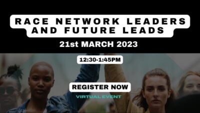 Race Equality Matters virtual event. Race Network Leaders and Future Leads Event.