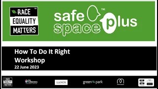 Safe Space Plus workshop June 2023