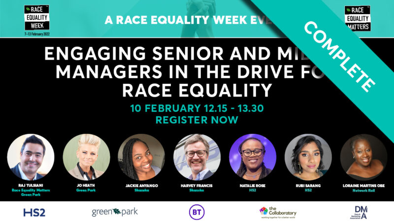 Engaging senior and middle managers in the drive for race equality